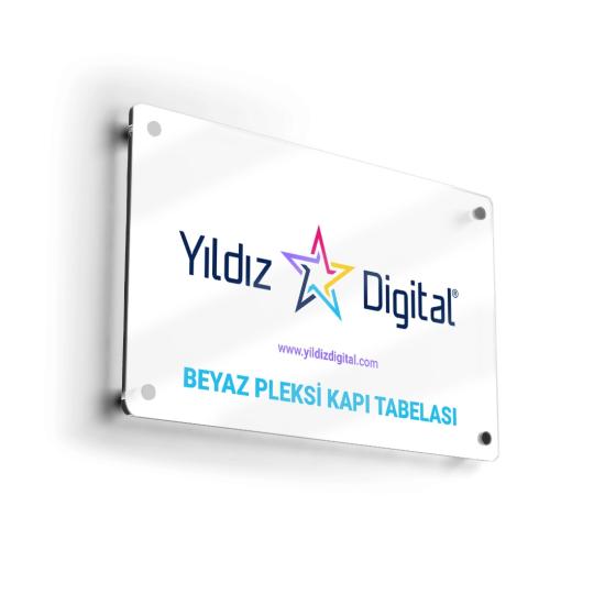 Beyaz Pleksi Kapı Tabelası